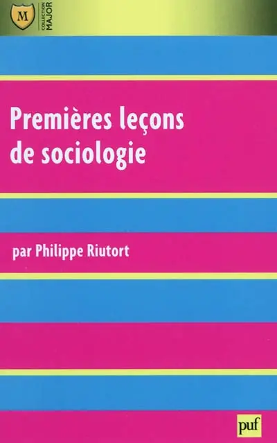 Premières leçons de sociologie