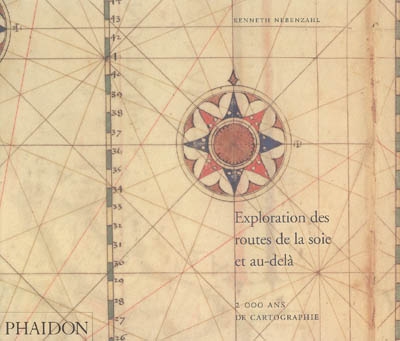 Exploration des routes de la soie et au-delà : 2.000 ans de cartographie