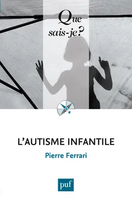 L'autisme infantile