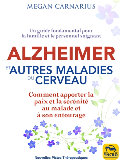 Alzheimer et autres...