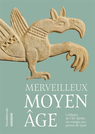 Merveilleux Moyen Age : l'abbaye de l'Ile-Barbe, un voyage aux portes de Lyon : exposition, Lyon, Musées Gadagne, du 17 octobre 2025 au 1er novembre 2026