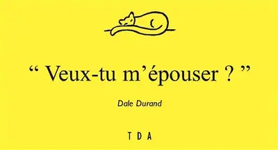Veux-tu m'épouser ?