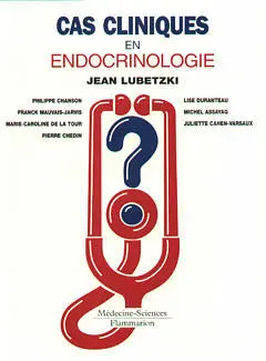 Cas cliniques en endocrinologie