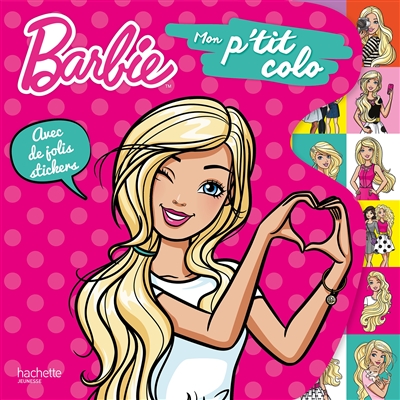 Barbie : mon p'tit colo