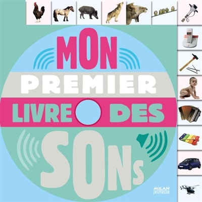 Mon prémier livre des sons