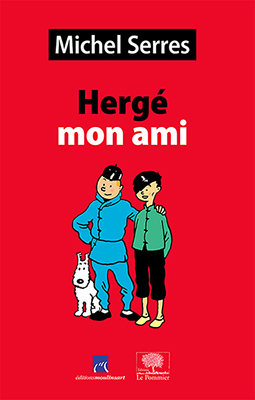 Hergé mon ami : études et portraits
