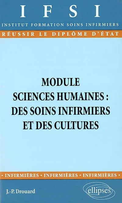Module sciences humaines : des soins infirmiers et des cultures