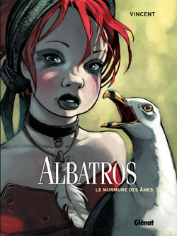 Albatros. Vol. 3. Le murmure des âmes