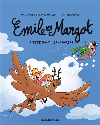 Emile et Margot. Vol. 15. La tête dans les nuages !