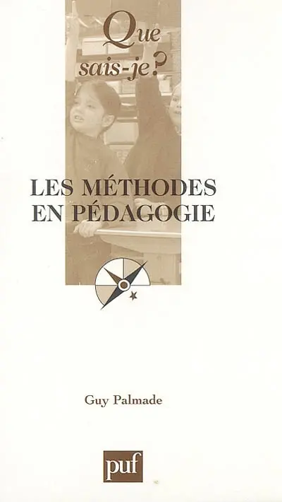 Les méthodes en pédagogie
