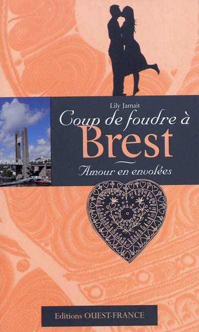 Amours en envolées : coup de foudre à Brest