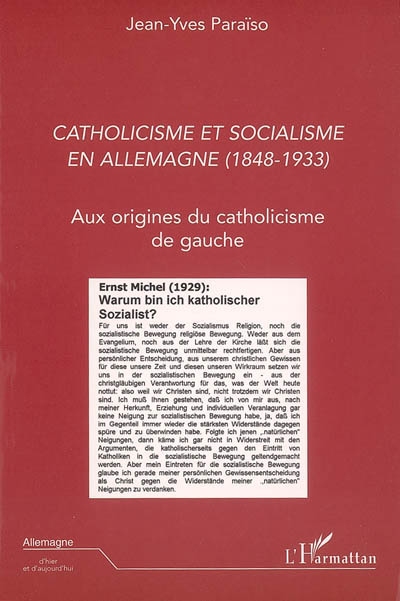 Catholicisme et socialisme en Allemagne (1848-1933) : aux origines du catholicisme de gauche