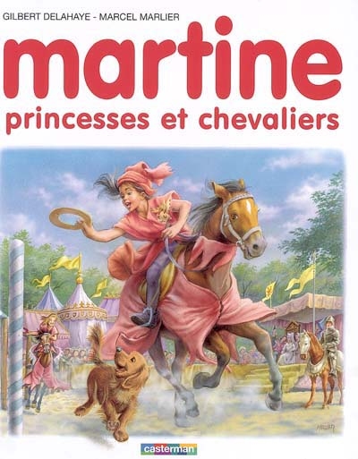 Martine, princesses et chevaliers