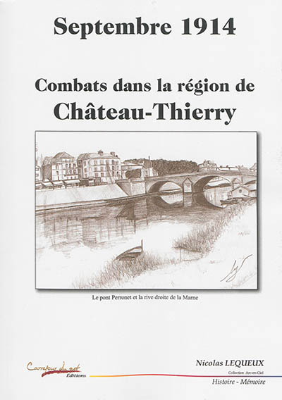 Septembre 1914 : combats dans la région de Château-Thierry
