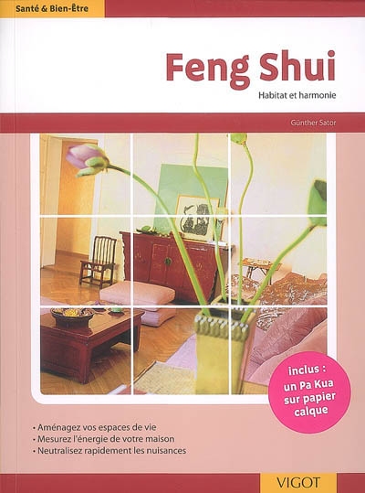 Feng shui : habitat et harmonie
