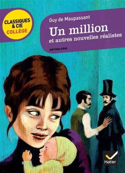 Un million : et autres nouvelles réalistes