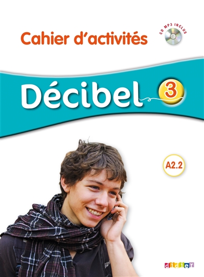 Décibel 3 - Cahier d'activités