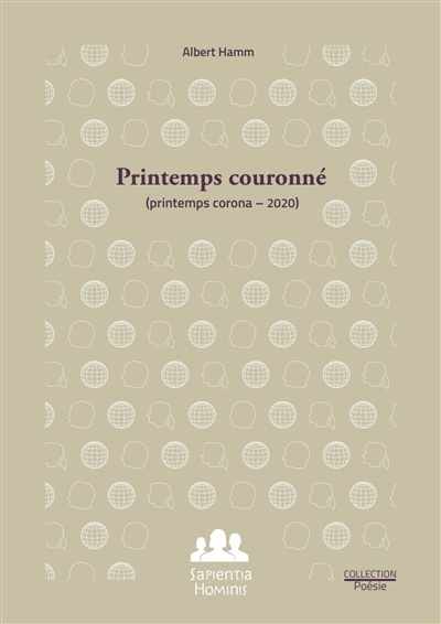 Printemps couronné : (Printemps corona : 2020)