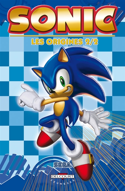 Sonic. Vol. 2. Les origines. Vol. 2