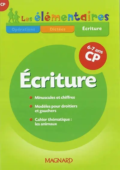Ecriture CP, 6-7 ans