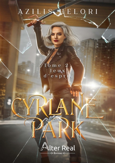 Jeux d'esprit : Cyrlane Park #2