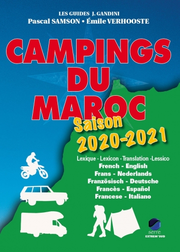 Campings du Maroc : saison 2020-2021 : guide critique