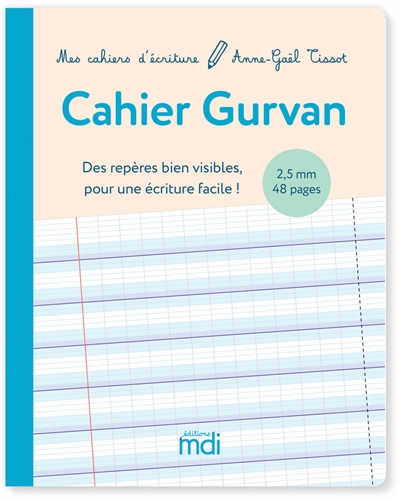 Cahier Gurvan 2,5 mm : des repères bien visibles pour une écriture facile !