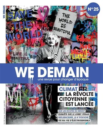 We demain : une revue pour changer d'époque, n° 25. Climat, la révolte citoyenne est lancée