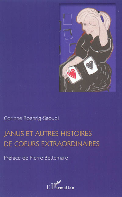 Janus et autres histoires de coeurs extraordinaires