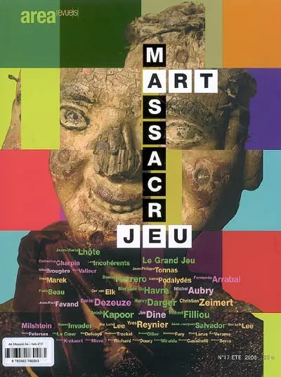 Arearevue)s(, n° 17. Massacre, art, jeu