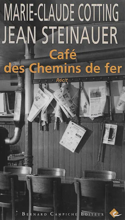 Café des chemins de fer : récit