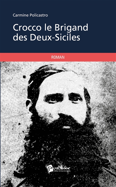 Crocco le Brigand des...