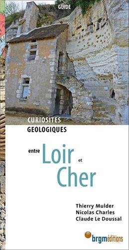 Curiosités géologiques entre Loir et Cher