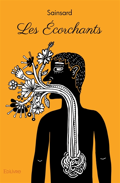 Les écorchants : ou...