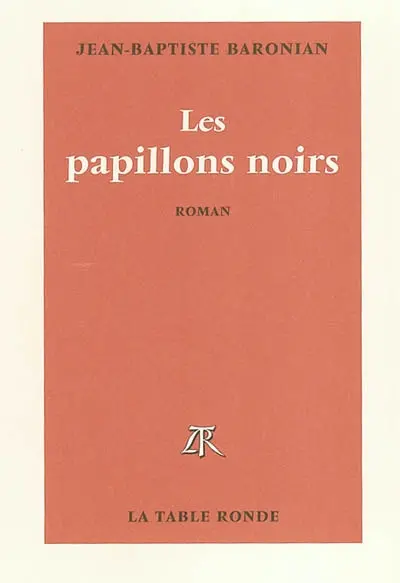 Les papillons noirs