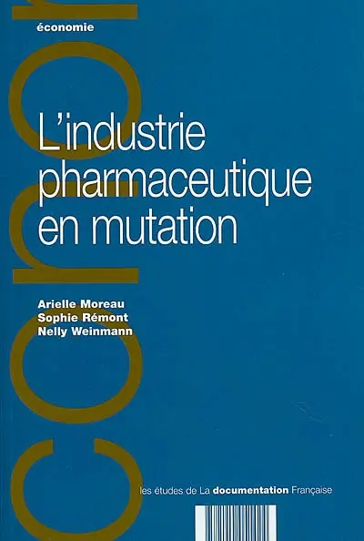 L'industrie pharmaceutique en mutation