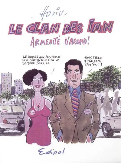 Le clan des Ian : arménité d'abord !