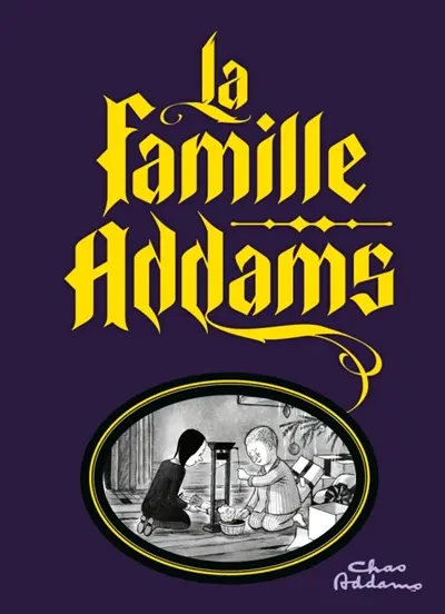 La famille Addams : les origines