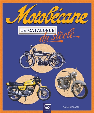 Motobécane : le catalogue du siècle