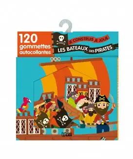 Les bateaux des pirates : 120 gommettes autocollantes
