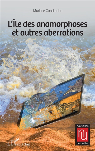 L'île des anamorphoses : et autres aberrations