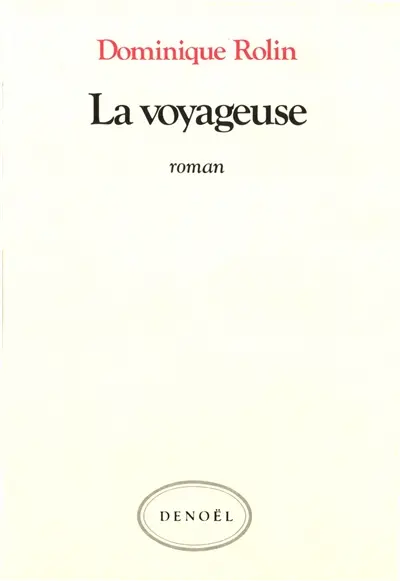 La Voyageuse