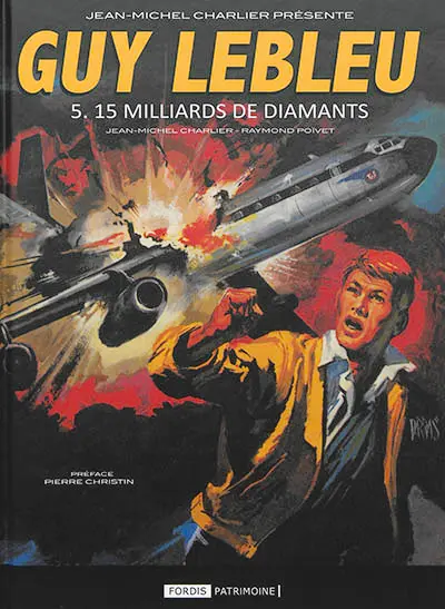 Guy Lebleu. Vol. 5. 15 milliards de diamants