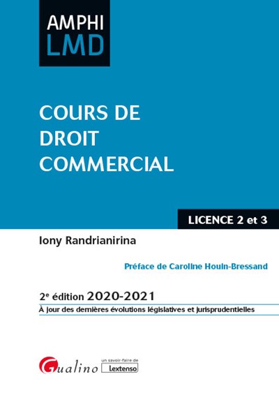 Cours de droit commercial : licence 2 et 3 : 2020-2021