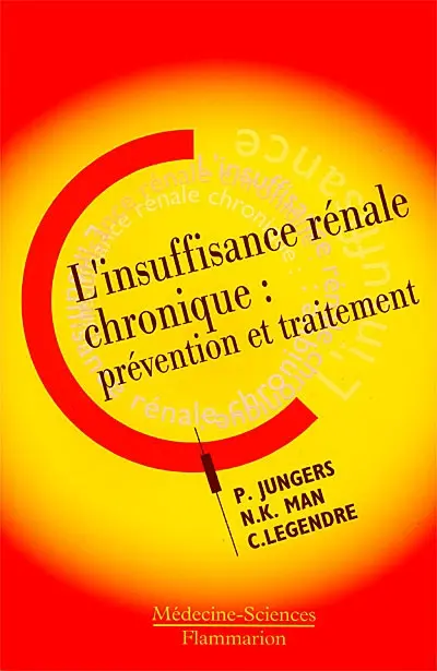 L'insuffisance rénale chronique : prévention et traitement