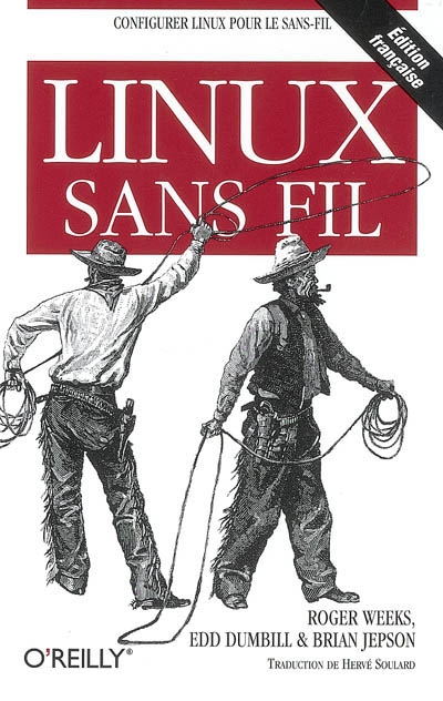 Linux sans fil : configurer Linux pour le sans-fil