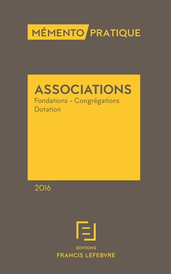 Associations : fondations, congrégations, fonds de dotation : 2016