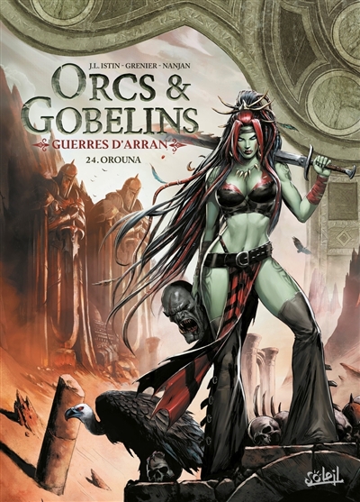 Orcs & gobelins, tome 24 : Guerres d'Arran. Orouna