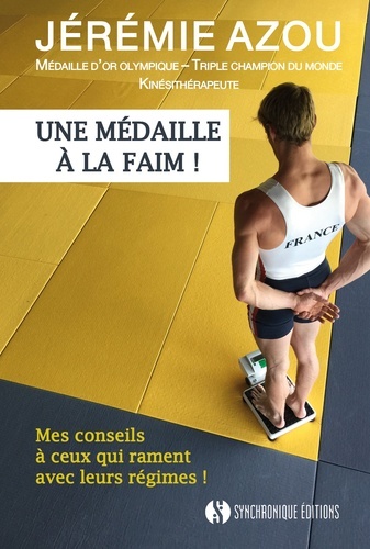 Une médaille à la faim ! :...