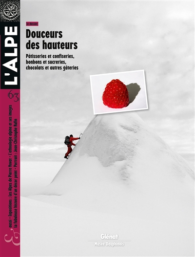 Alpe (L'), n° 63. Douceurs des hauteurs